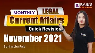 November 2021 Legal Current Affairs | CLAT 2022 Legal Affairs Revision  | BYJU&rsquo;S Exam Prep