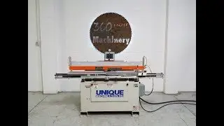 UNIQUE 250 RAISED PANEL DOOR MACHINE