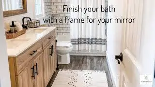 @emma_grace_blog shows how to add a frame to your mirror with MirrorMate