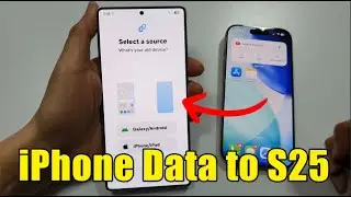 How to Transfer Data from iPhone to Galaxy S25 After Setup