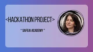 🚀 SafeAI Academy &ndash; Women in AI Safety Hackathon Demo 🎯