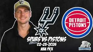 San Antonio Spurs vs Detroit Pistons 2/23/26 NBA Free Picks & Prediction | NBA Betting Tips