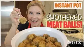Smothered meatballs Instant Pot