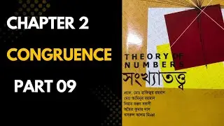 Congruence (অনুসমতা) Chapter 2 Part 09 Theory of Numbers 4th year | Example solution