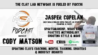 Jasper Copelan - Sportsmanship in Sporting Clays, Practice Methodology,  & More - MSA Podcast