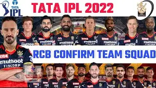 TATA IPL 2022 : RCB Confirm Team Squad Announce After Mega Auction | Royal Challengers Banglore