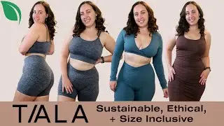We Are Tala Haul | Sustainable, Ethical, and Size Inclusive Activewear and Basics