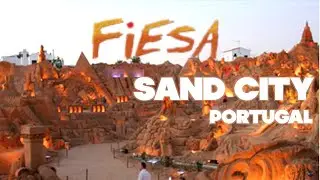 Крупнейший в мире песочный фестиваль Fiesa | Portugal | Algarve | Sand City | 2017