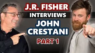 🔥J.R. Fisher Interviews John Crestani - Internet Success Story (PART 1)