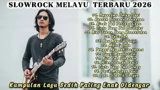 LAGU SLOW ROCK PALING SEDIH TERBARU 2026 – MENYAYAT HATI & BIKIN NANGIS 😭  BAYANGMU DALAM SEPI