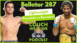 Bellator 287 - Best Bets, Predictions & Analysis - The Couch Warrior Podcast