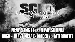 SCUD &ndash; All for Nothing (Lead Single) | Official Lyric Video