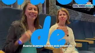 Cruzando Mares TV | Tercera edición recorriendo el Costa Deliziosa