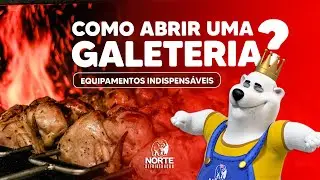 O que preciso para montar uma Galeteria? Conhe&ccedil;a os equipamentos indispens&aacute;veis. Ep. 35 #galeteria