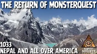 MonsterQuest Director Comes Forward with HIS Encounters! | Bigfoot Society 1033