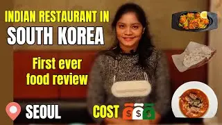 Indian Restaurant in South Korea | Indo Korean Food Review | South Korea Tamil Vlog