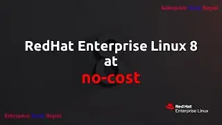 Red Hat Enterprise Linux (RHEL) 8 at no-cost | RHEL8 at Free