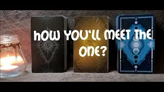 How You'll Meet 