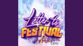 Letter to Festival