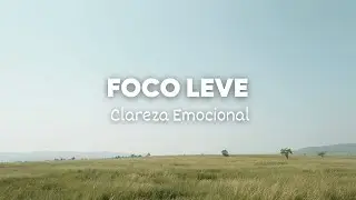 Música para Foco Leve e Produtividade | Clareza
