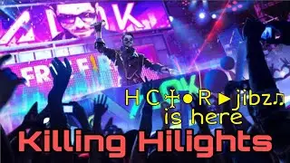 ＨＣ♰●Ｒ▶jibz♫ ' s KILLING MONTAGE || MATCH HIGHLIGHTS || FREE FIRE