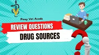 VET PHARMA 1 | Sources of Drugs | Review Questions (SO)