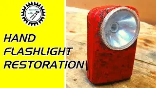 abandoned hand flashlight restoration