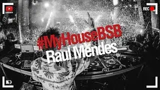 DJ Room #Raul Mendes [My House BSB]