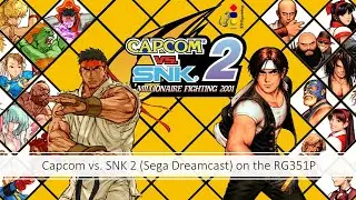 Capcom vs SNK 2 (Sega Dreamcast) on the Anbernic RG351P