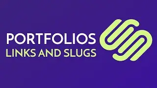 Squarespace: Understanding Slugs and Linking to your Portfolio Component