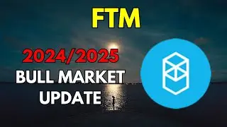 My FANTOM FTM BullRun Price Prediction UPDATE for 2024/2025