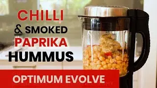 Top Blender 2020 | Hummus recipe in the Optimum Evolve by Linda Hammill and Belle
