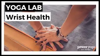 Improve your wrist health with Kinndli | Yoga Lab Workshop | Power Yoga At Home