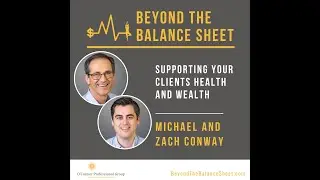 Supporting Your Clients Health and Wealth With Michael and Zach Conway