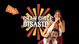 Gran Circo Disastro - Teatro di strada