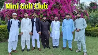 Mini Golf Club with friends at Bahria Phase 4 Rawalpindi | 12th ramzan |