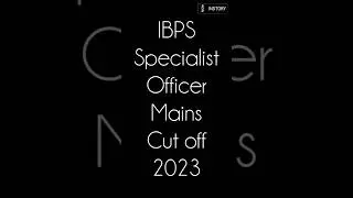 ibps so mains cut off 2024 #shorts #cutoff #ibpsso2024