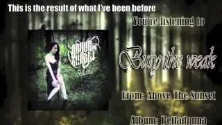 Above The Sunset - Bury The Weak