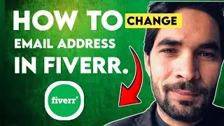 How to change Fiverr Email?