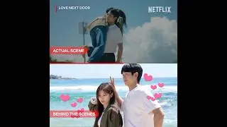 [BTS]going from intense beach fight to beach fun #JungHaein #JungSomin #LoveNextDoor #Netflix