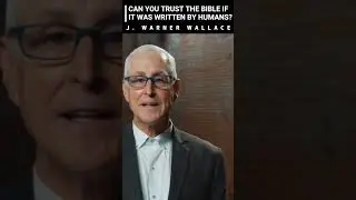Can You Trust the Bible if it was Written by Humans?