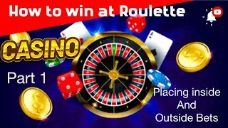 Ultimate Roulette Winning Strategies: Master Inside & Outside Bets (Part 1)