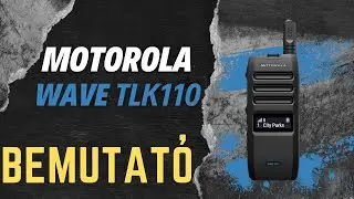 Motorola WAVE TLK 110 PoC internetalapú kézi adóvevő bemutató - Anico Adóvevő Shop