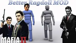 Mafia II Better Ragdoll MOD v1.0