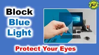 How to turn on Blue Light Filter on Your Pc | Turn On Night Light Mode