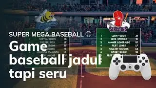Super Mega Baseball Demo PS4 Game baseball buat anak