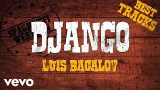 Luis Bacalov - Django - Best Tracks Mix - Spaghetti Western Music [HQ]