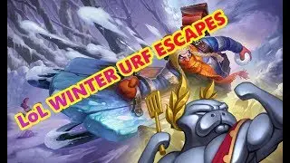 LoL winter URF Escapes, best moments of 2018