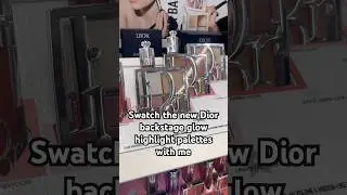Swatch the new Dior backstage glow highlight palettes 🌟 pearly peach glow 🍑 sunlit amber glow