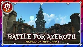 HORDE WAR CAMPAIGN EP 7 | BATTLE FOR AZEROTH GAMEPLAY
